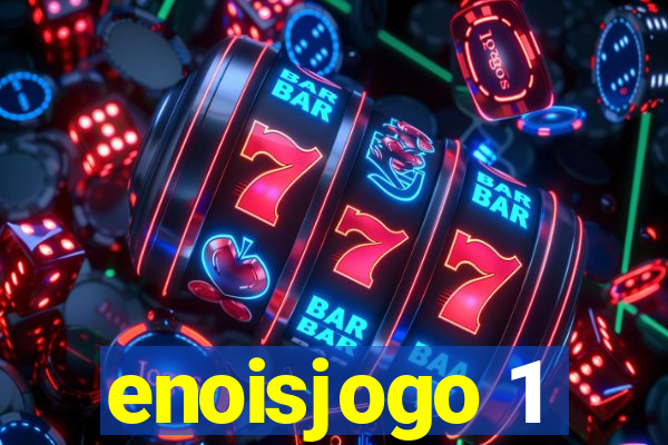 enoisjogo 1